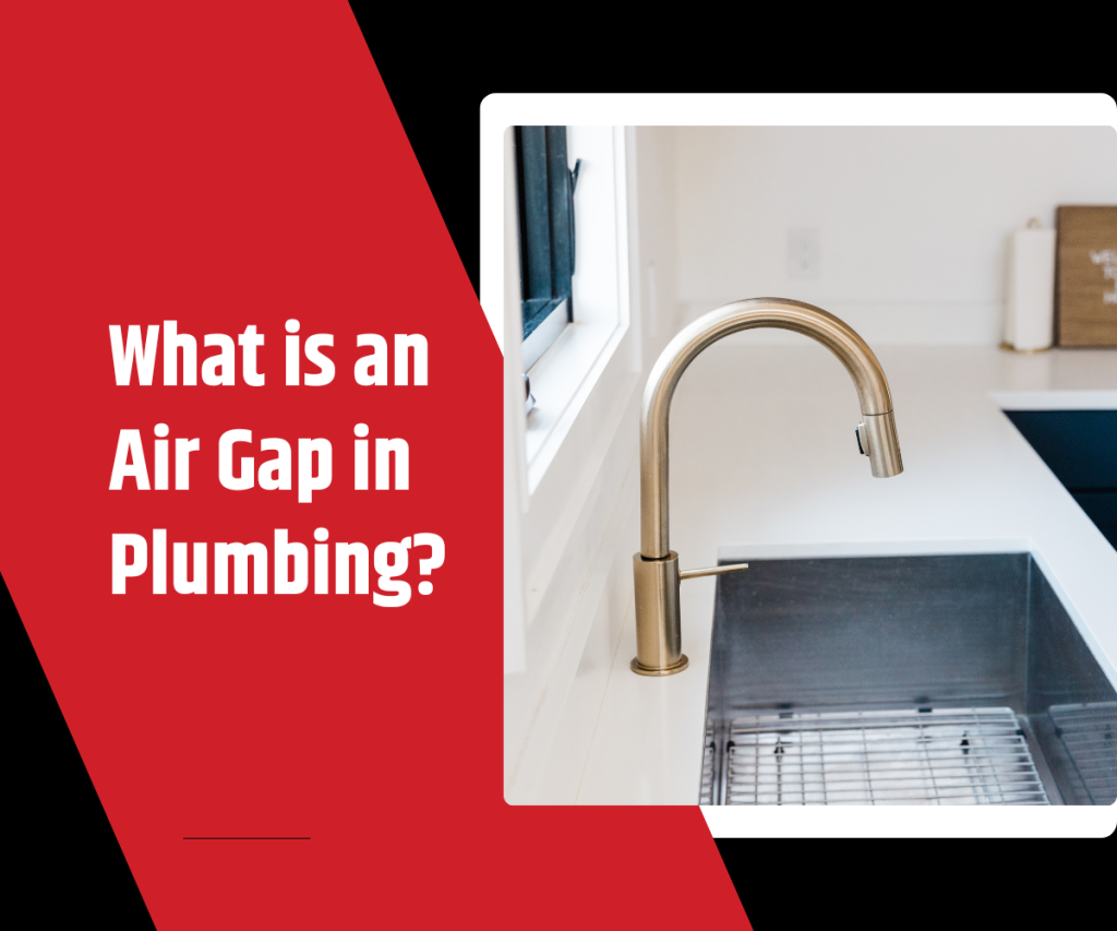 What Is an Air Gap in Plumbing?