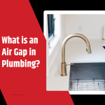 What Is an Air Gap in Plumbing