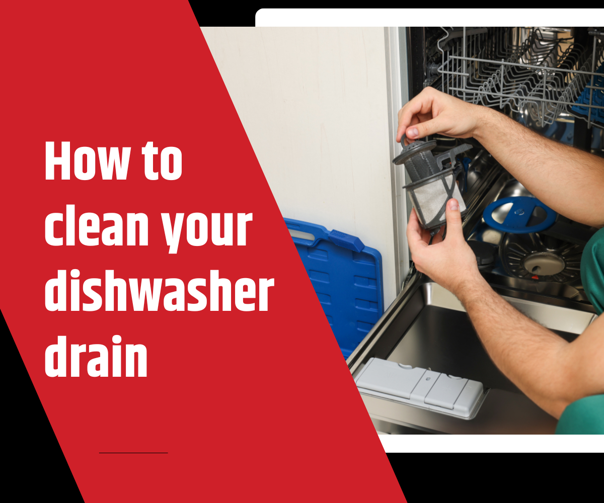 how to clean your dishwasher drain