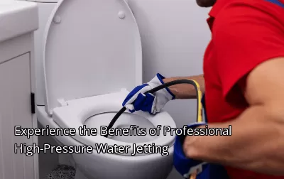 Experience the Benefits of Professional High-Pressure Water Jetting Experience the Benefits of Professional High-Pressure Water Jetting