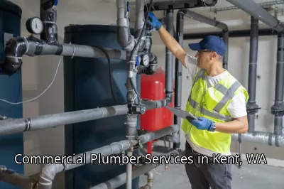 Commercial Plumber Services in Kent, WA Commercial Plumber Services in Kent, WA