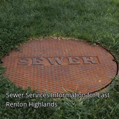 Sewer Services Information for East Renton Highlands