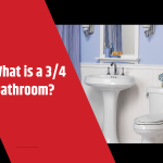 what is a 3/4 bathroom