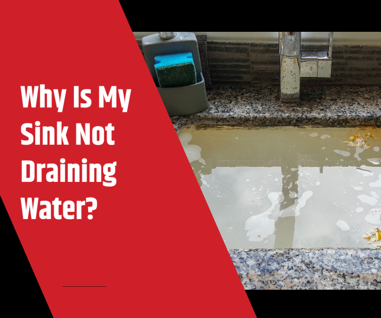 Why Is My Sink Not Draining Water