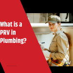 What is a PRV in Plumbing