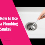How to Use a Plumbing Snake 1 How to Use a Plumbing Snake?
